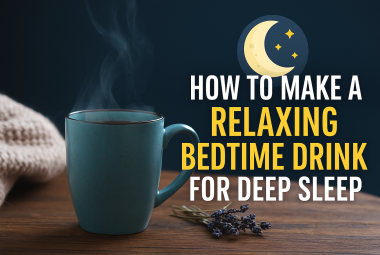 bedtime drinks for sleep