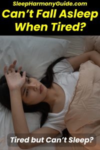 can’t fall asleep when tired-pin