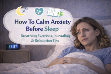 how to calm anxiety before sleep
