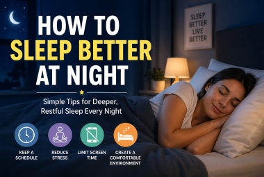 how to sleep better at night